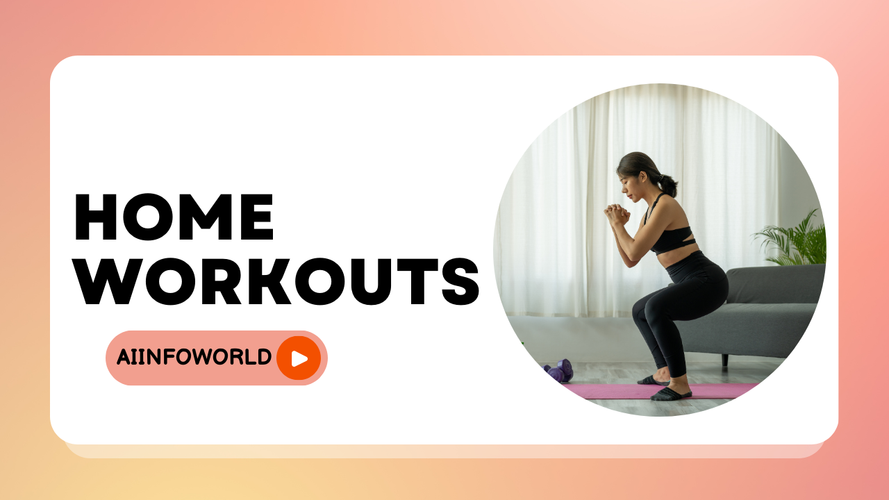 Get Fit at Home: Easy and Effective Home Workouts to Try Now